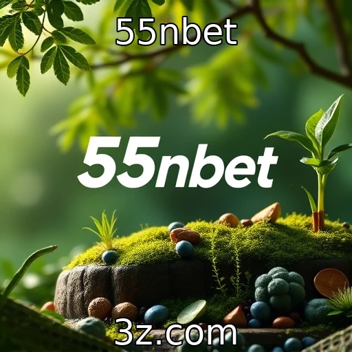 Sustentabilidade na indústria de jogos e sua importância : 55nbet